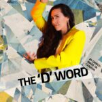 The 'D' Word